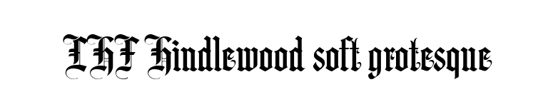LHF Hindlewood soft grotesque font preview