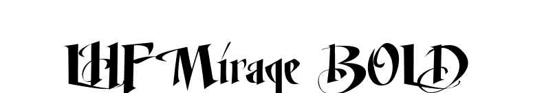 LHF Mirage BOLD font preview