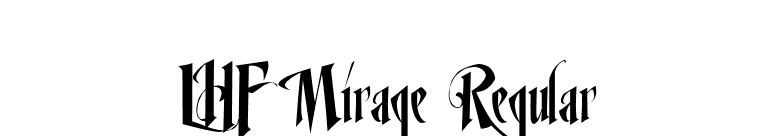 LHF Mirage Regular font preview