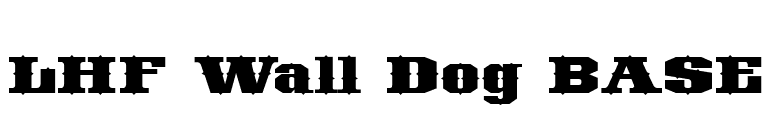 LHF Wall Dog BASE font preview