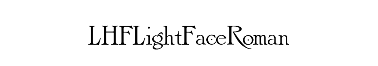 LHFLightFaceRoman font preview