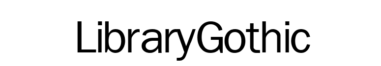 LibraryGothic font preview