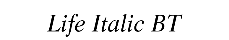 Life Italic BT font preview
