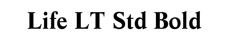 Life LT Std Bold font preview