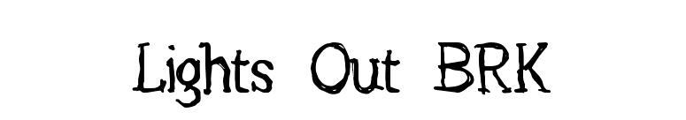Lights Out BRK font preview