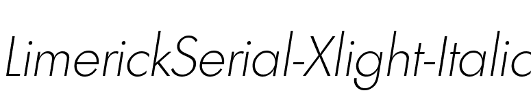 LimerickSerial-Xlight-Italic font preview