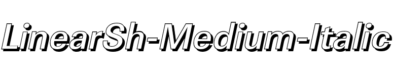 LinearSh-Medium-Italic font preview
