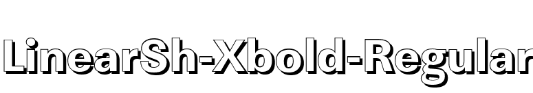 LinearSh-Xbold-Regular font preview