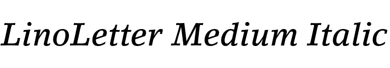 LinoLetter Medium Italic font preview