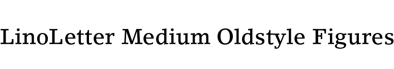 LinoLetter Medium Oldstyle Figures font preview