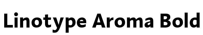 Linotype Aroma Bold font preview