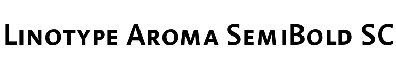Linotype Aroma SemiBold SC font preview