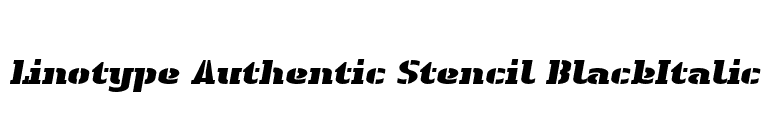 Linotype Authentic Stencil BlackItalic font preview