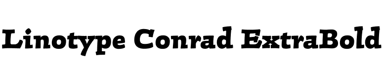 Linotype Conrad ExtraBold font preview