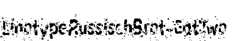 LinotypeRussischBrot-EatTwo font preview