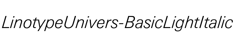 LinotypeUnivers-BasicLightItalic font preview