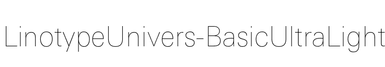 LinotypeUnivers-BasicUltraLight font preview