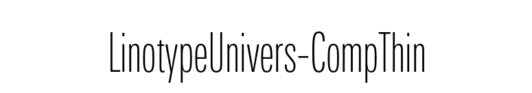 LinotypeUnivers-CompThin font preview