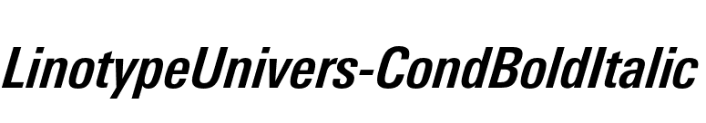 LinotypeUnivers-CondBoldItalic font preview