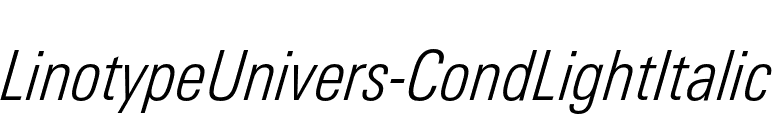 LinotypeUnivers-CondLightItalic font preview