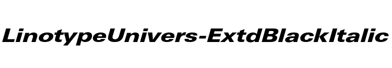 LinotypeUnivers-ExtdBlackItalic font preview