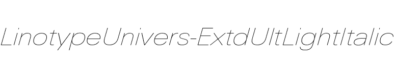 LinotypeUnivers-ExtdUltLightItalic font preview