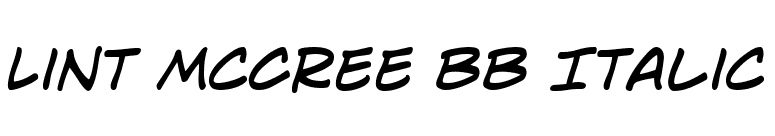 Lint McCree BB Italic font preview