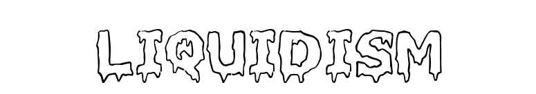 Liquidism font preview