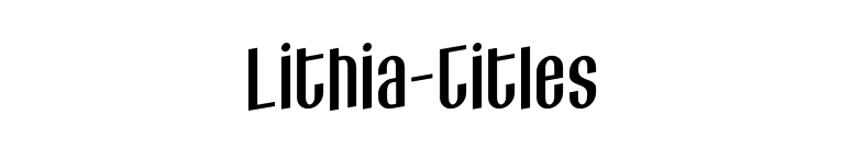 Lithia-Titles font preview