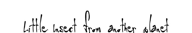 Little Insect from another planet font preview