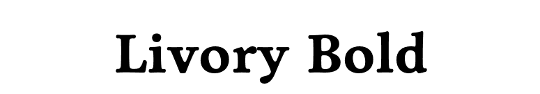 Livory Bold font preview