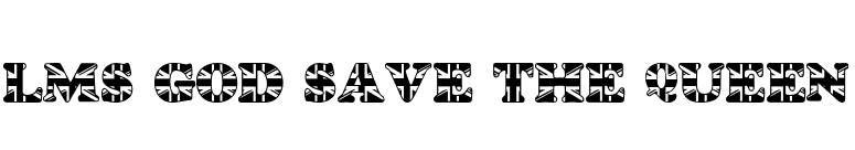 LMS God Save The Queen font preview