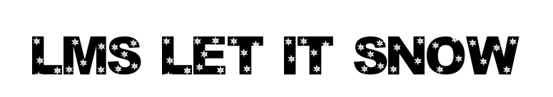 LMS Let It Snow font preview