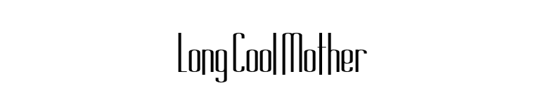 Long Cool Mother font preview