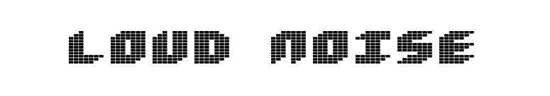 Loud noise font preview