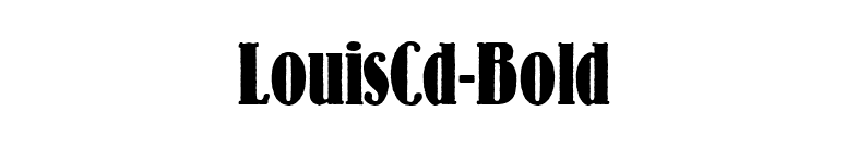 LouisCd-Bold font preview