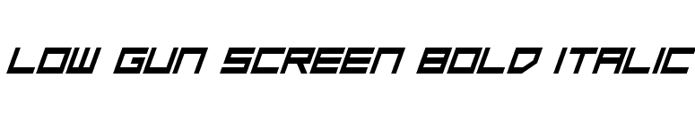 Low Gun Screen Bold Italic font preview