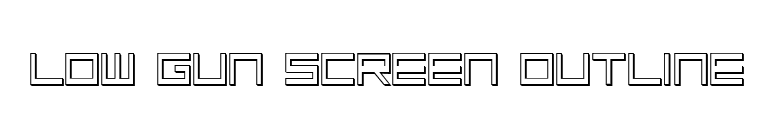 Low Gun Screen Outline font preview
