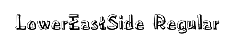 LowerEastSide Regular font preview