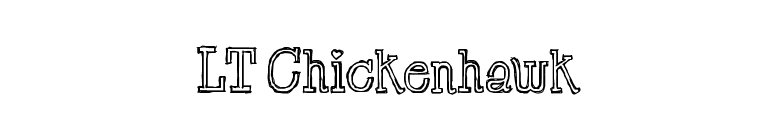 LT Chickenhawk font preview