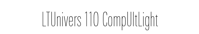 LTUnivers 110 CompUltLight font preview