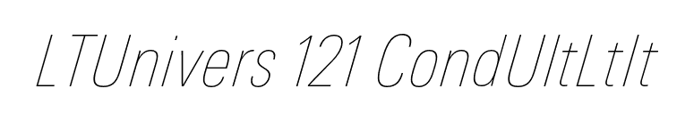 LTUnivers 121 CondUltLtIt font preview
