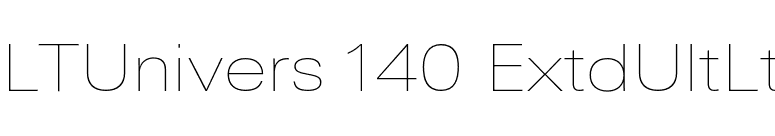 LTUnivers 140 ExtdUltLt font preview