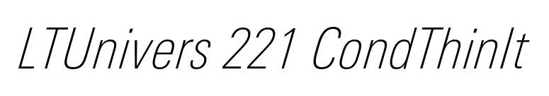 LTUnivers 221 CondThinIt font preview