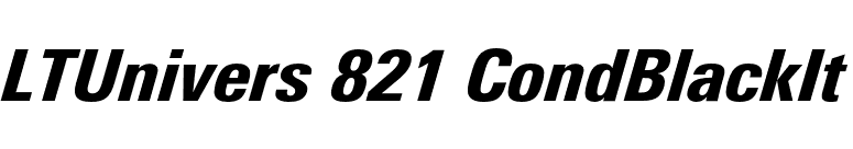 LTUnivers 821 CondBlackIt font preview