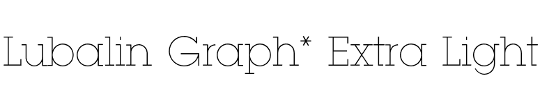 Lubalin Graph* Extra Light font preview