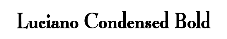 Luciano Condensed Bold font preview