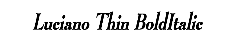 Luciano Thin BoldItalic font preview