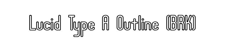 Lucid Type A Outline (BRK) font preview