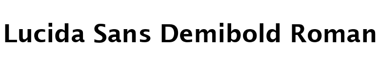 Lucida Sans Demibold Roman font preview